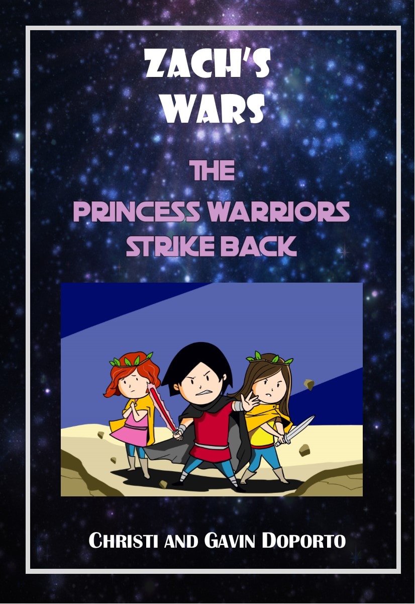 Zach's Wars: The Princess Warriors Strike Back cover